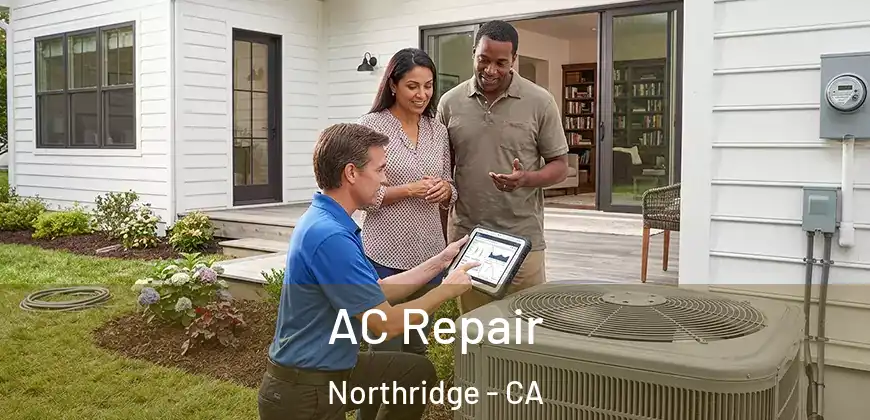  AC Repair Northridge - CA